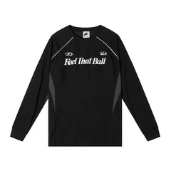 Feel That Ball Long Sleeve | Basketball Streetwear